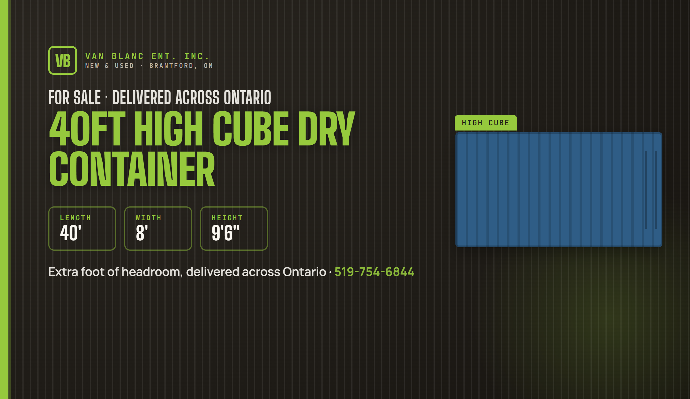 40ft High Cube Dry Container for sale and delivery across Ontario from Van Blanc Ent. Inc.