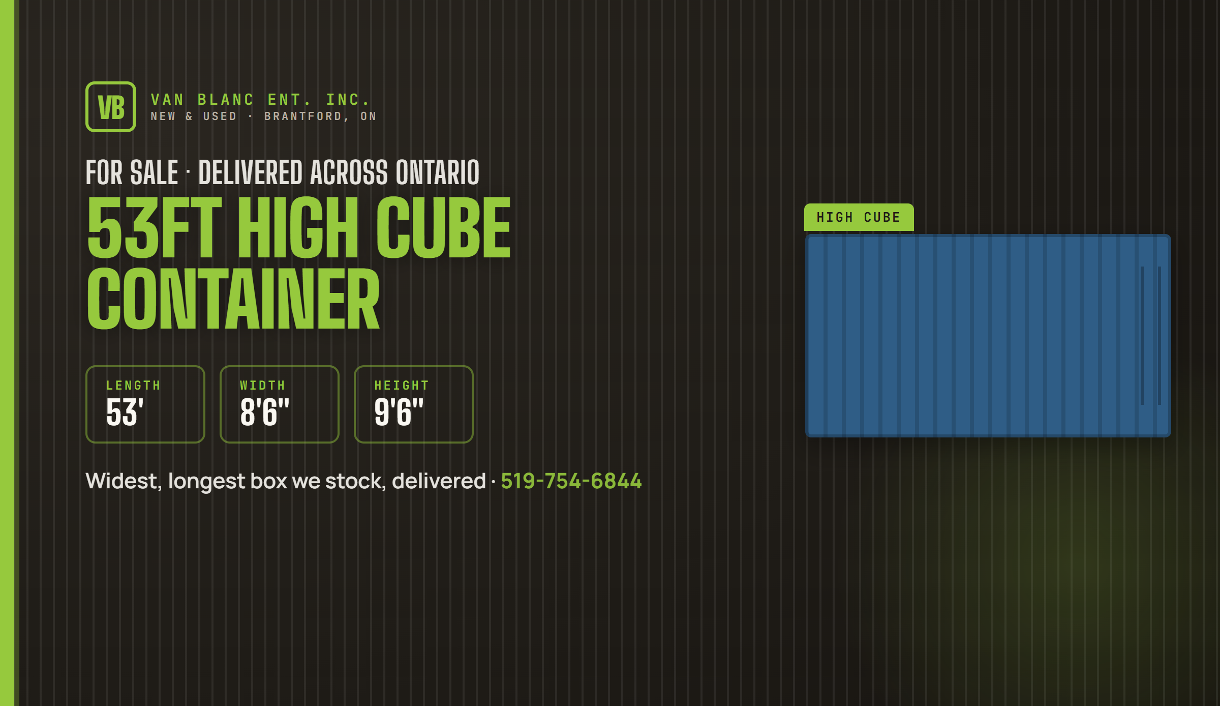 53ft High Cube Container for sale and delivery across Ontario from Van Blanc Ent. Inc.