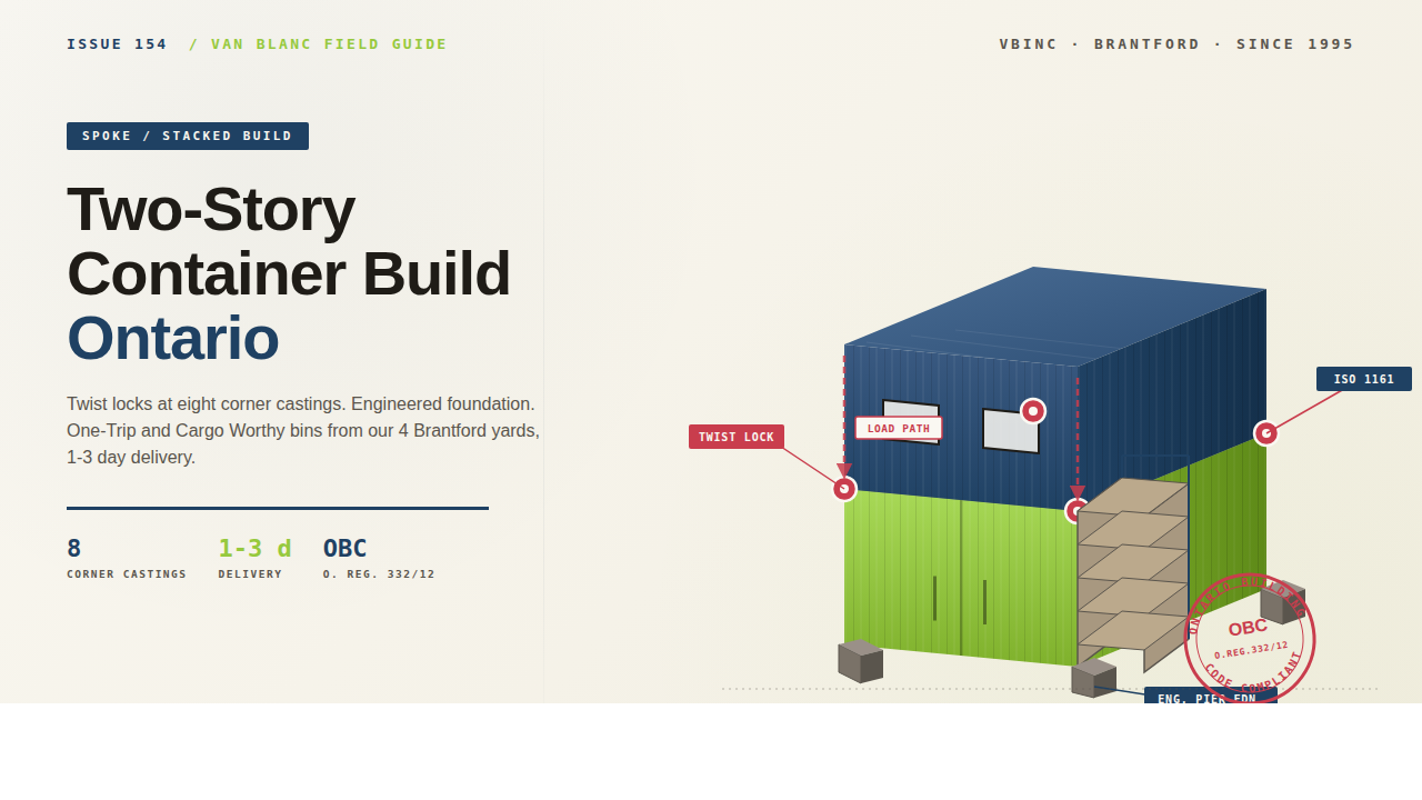 Isometric two-story shipping container build with twist locks corner castings and Ontario Building Code stamp - Van Blanc Brantford